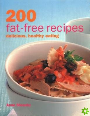 200 Fat-free Recipes