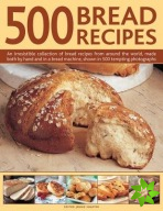 500 Bread Recipes