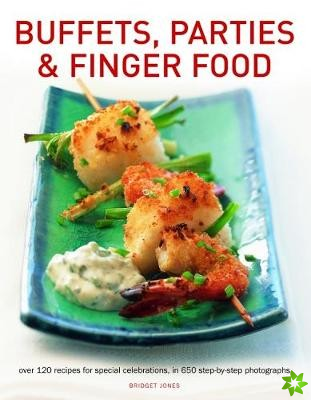 Buffets, Parties & Finger Food
