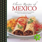 Classic Recipes of Mexico