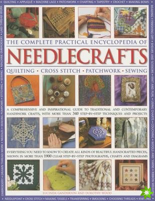Complete Practical Encyclopedia of Needlecrafts