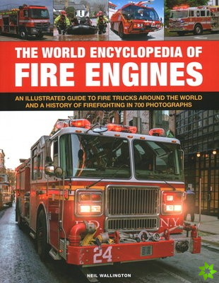 Fire Engines, The World Encyclopedia of