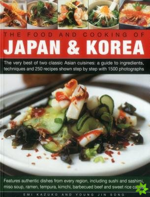 Food and Cooking of Japan & Korea