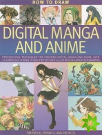 How to Draw Digital Manga and Anime
