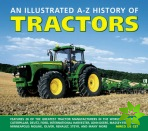 Illustrated A - Z History of Tractors