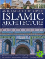 Illustrated History of Islamic Architecture