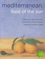 Meditteranean: Food of the Sun