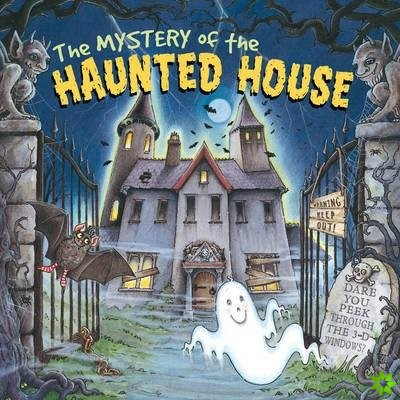 Mystery of the Haunted House