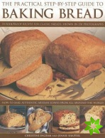 Practical Step-by-step Guide to Baking Bread