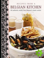 Recipes from a Belgian Kitchen