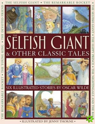 Selfish Giant & Other Classic Tales