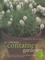 Ultimate Container Gardener