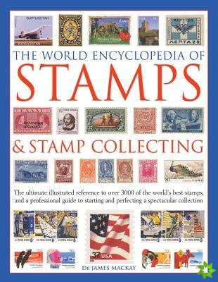 World Encyclopedia of Stamps & Stamp Collecting
