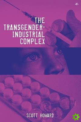 Transgender-Industrial Complex