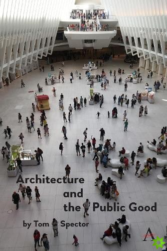 Architecture and the Public Good