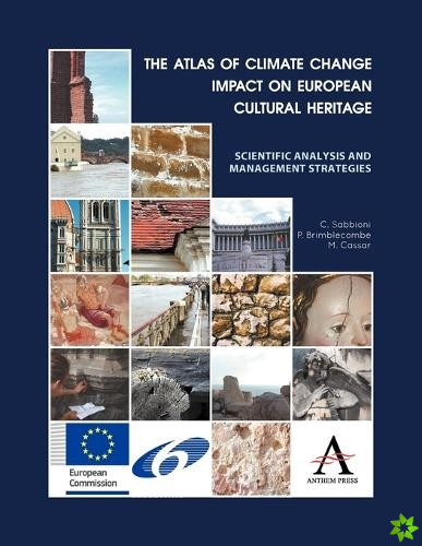 Atlas of Climate Change Impact on European Cultural Heritage