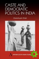 Caste and Democratic Politics In India