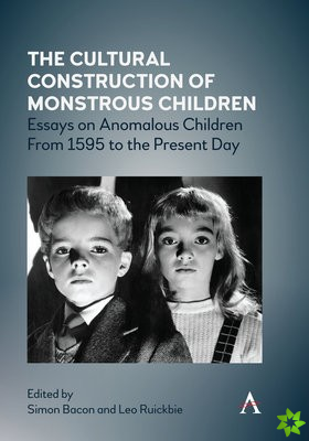 Cultural Construction of Monstrous Children