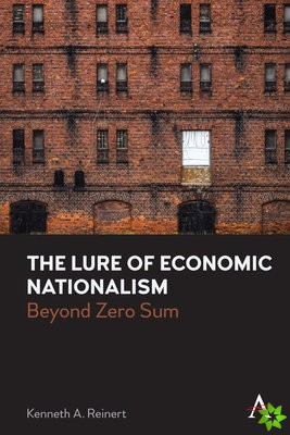 Lure of Economic Nationalism