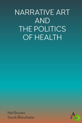 Narrative Art and the Politics of Health