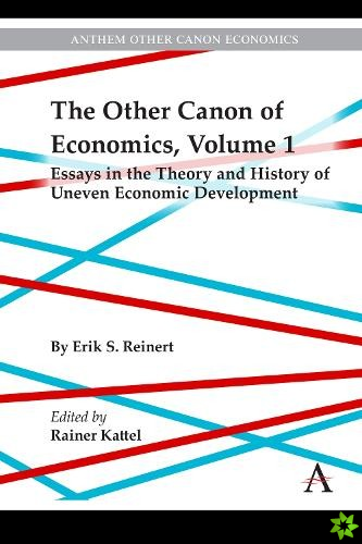 Other Canon of Economics, Volume 1