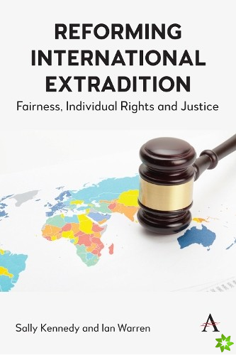 Reforming International Extradition