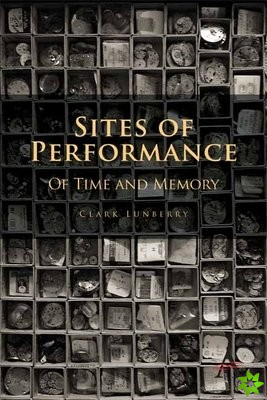 Sites of Performance