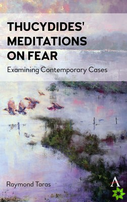 Thucydides' Meditations on Fear