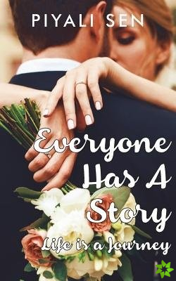 Everyone Has A Story