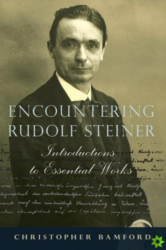 Encountering Rudolf Steiner