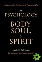 Psychology of Body, Soul and Spirit