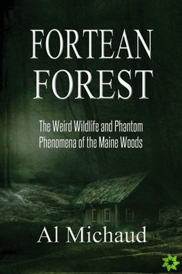 Fortean Forest