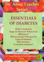 Essentials of Diabetes. What is Diabetes? Types. Symptoms & Why They Occur? DVD