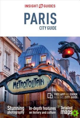Insight Guides City Guide Paris (Travel Guide with Free eBook)