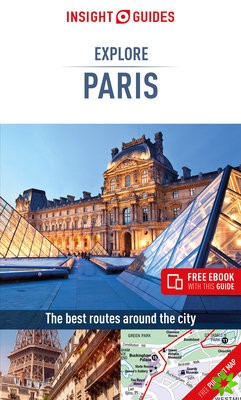 Insight Guides Explore Paris (Travel Guide with Free eBook)