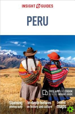 Insight Guides Peru (Travel Guide with Free eBook)