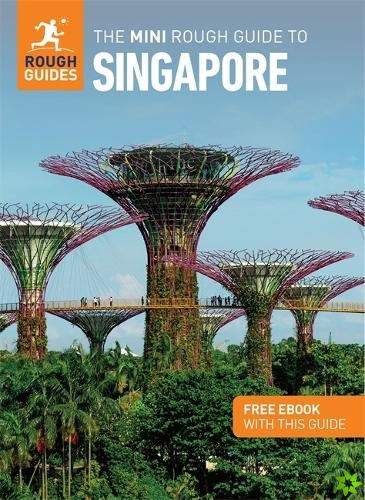 Mini Rough Guide to Singapore: Travel Guide with Free eBook