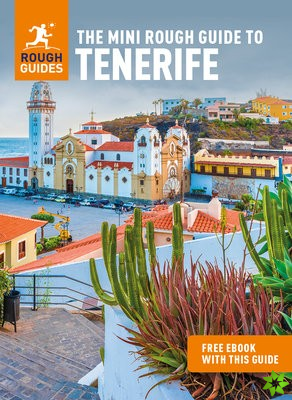 Mini Rough Guide to Tenerife (Travel Guide with Free eBook)