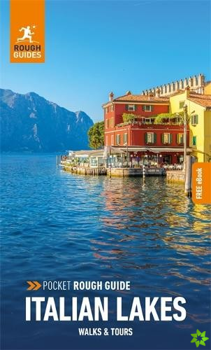 Pocket Rough Guide Walks & Tours Italian Lakes: Travel Guide with Free eBook