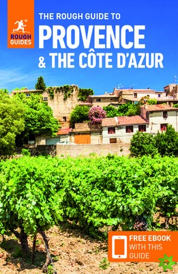 Rough Guide to Provence & the Cote d'Azur (Travel Guide with Free eBook)