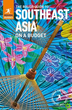 Rough Guide to Southeast Asia On A Budget (Travel Guide)