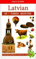Latvian in Three Months: A Concise Course