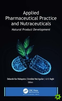 Applied Pharmaceutical Practice and Nutraceuticals