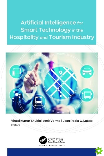 Artificial Intelligence for Smart Technology in the Hospitality and Tourism Industry