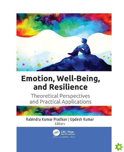 Emotion, Well-Being, and Resilience