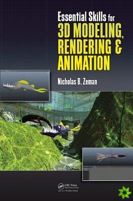 Essential Skills for 3D Modeling, Rendering, and Animation