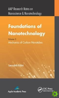 Foundations of Nanotechnology, Volume Three