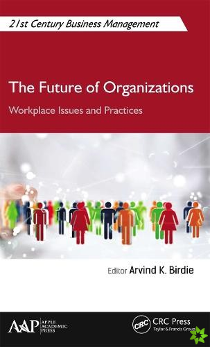 Future of Organizations