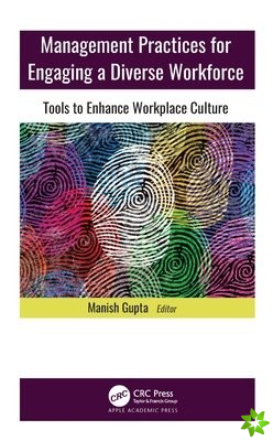 Management Practices for Engaging a Diverse Workforce