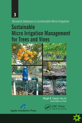 Sustainable Micro Irrigation Management for Trees and Vines